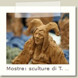 Mostre: sculture di T. Rossi